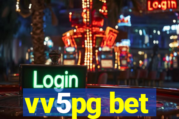 vv5pg bet
